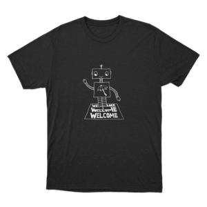 Robot Welcome T Shirt Black