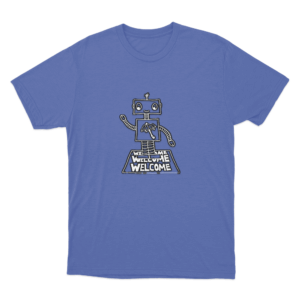 Robot Welcome T Shirt Blue